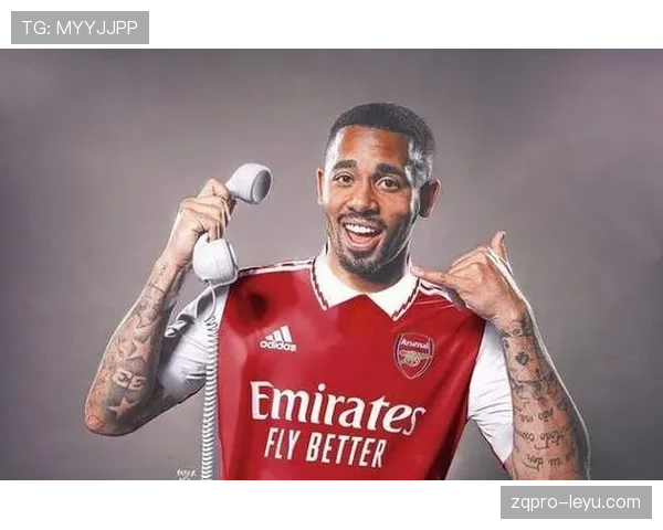 热苏斯状态稳健，助阿森纳剑指英超冠军